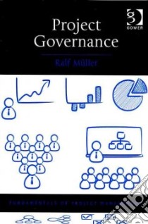 Project Governance libro in lingua di Muller Ralf