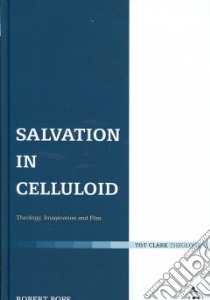 Salvation in Celluloid libro in lingua di Robert Pope