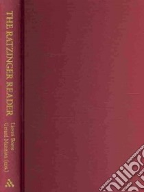The Ratzinger Reader libro in lingua di Ratzinger Joseph Cardinal, Boeve Lieven (EDT), Mannion Gerard (EDT)