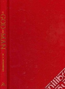 Of God and Man libro in lingua di Steenberg Matthew C.