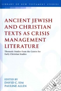 Ancient Jewish & Christian Texts Crisis libro in lingua di David C Sim