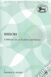 Shiloh libro in lingua di Schley Donald G.