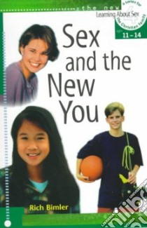 Sex and the New You libro in lingua di Bimler Richard