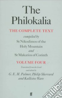 The Philokalia libro in lingua di Ware Kallistos (EDT), Palmer G. E. H. (EDT), Sherrard Philip (EDT)