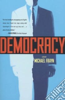 Democracy libro in lingua di Frayn Michael