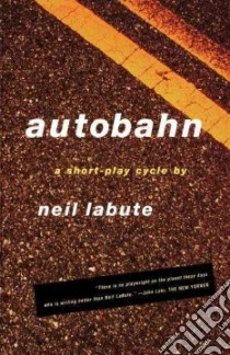 Autobahn libro in lingua di Labute Neil