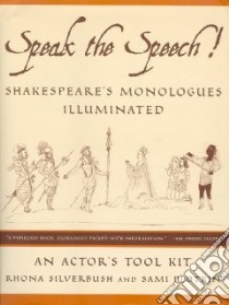 Speak the Speech! libro in lingua di Silverbush Rhona, Plotkin Sami