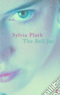 Bell Jar libro in lingua di Sylvia Plath