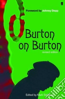 Burton on Burton libro in lingua di Salisbury Mark, Burton Tim, Depp Johnny