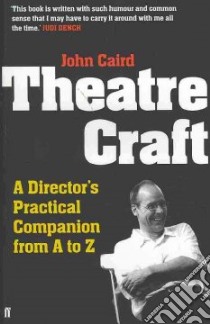 Theatre Craft libro in lingua di Caird John