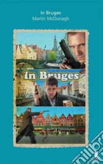 In Bruges libro in lingua di McDonagh Martin