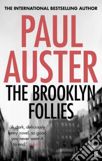 Brooklyn Follies libro in lingua di Paul Auster