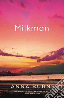 Milkman libro in lingua di Anna Burns