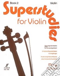 Superstudies for Violin libro in lingua di Cohen Mary (COP)