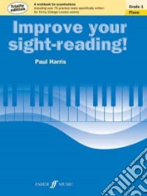 Improve Your Sight-Reading! Grade 1 libro in lingua di Harris Paul