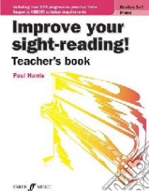 Improve Your Sight-Reading! libro in lingua
