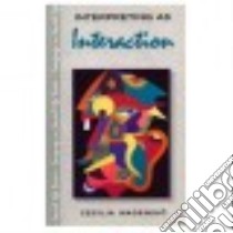 Interpreting as Interaction libro in lingua di Wadensjo Cecilia