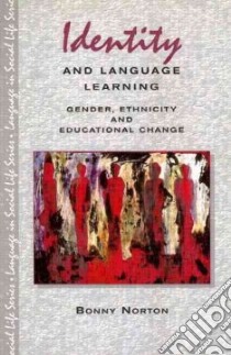 Identity and Language Learning libro in lingua di Bonny Norton
