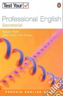 Test Your Professional English libro in lingua di Pohl Alison