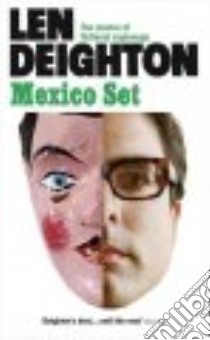 Mexico Set libro in lingua di Deighton Len