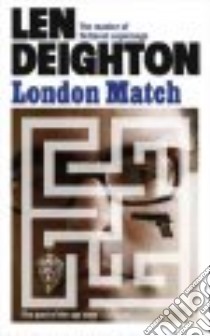 London Match libro in lingua di Deighton Len