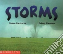 Storms libro in lingua di Canizares Susan, Chessen Betsey