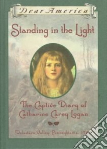 Standing in the Light libro in lingua di Osborne Mary Pope