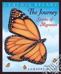 The Journey libro in lingua di Rylant Cynthia, Davis Lambert (ILT)