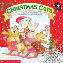 Christmas Cats libro in lingua di Marzollo Jean, Wilhelm Hans (ILT)