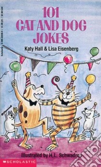 101 Cat and Dog Jokes libro in lingua di Hall Katy
