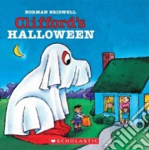 Clifford's Halloween libro in lingua di Bridwell Norman