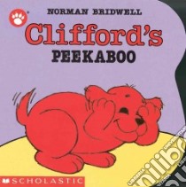 Clifford's Peekaboo libro in lingua di Bridwell Norman