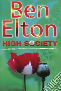 High Society libro in lingua di Elton Ben