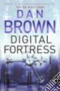 Digital Fortress libro in lingua di Dan Brown