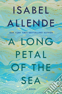 Allende Isabel - A Long Petal Of The Sea libro in lingua