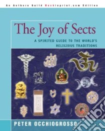 Joy of Sects libro in lingua di Peter Occhiogrosso