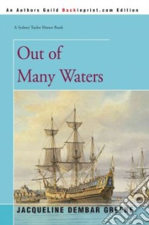 Out of Many Waters libro in lingua di Jacqueline Dem Greene