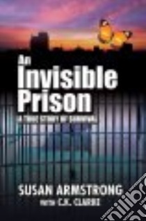 Invisible Prison libro in lingua di Susan Armstrong