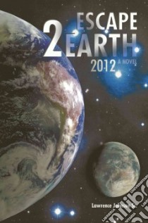 Escape 2 Earth libro in lingua di Johnson Lawrence