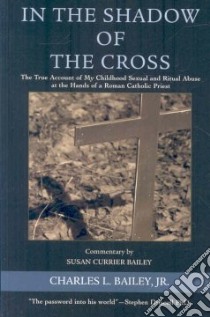 In the Shadow of the Cross libro in lingua di Jr., Charles, Bailey