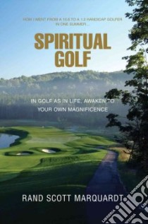 Spiritual Golf libro in lingua di Rand Scott Marquardt