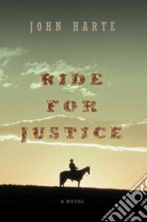 Ride for Justice libro in lingua di Harte John