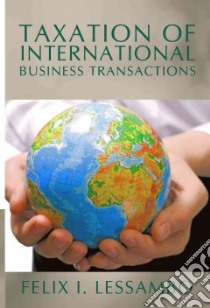 Taxation of International Business Transactions libro in lingua di Lessambo Felix I.