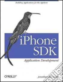 iPhone SDK Application Development libro in lingua di Zdziarski Jonathan