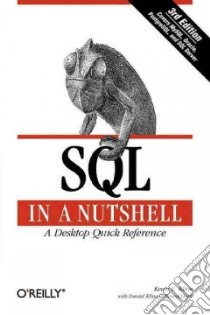 SQL in a Nutshell libro in lingua di Kline Kevin E., Kline Daniel, Hunt Brand