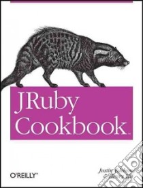 JRuby Cookbook libro in lingua di Edelson Justin, Liu Henry
