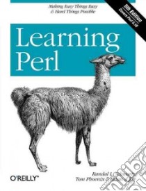 Learning Perl libro in lingua di Schwartz Randal L., Phoenix Tom, Foy Brian D.