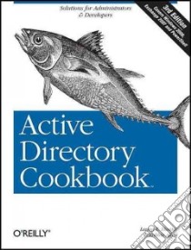 Active Directory Cookbook libro in lingua di Hunter Laura E., Allen Robbie