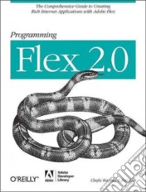 Programming Flex 2 libro in lingua di Kazoun Chafic, Lott Joey
