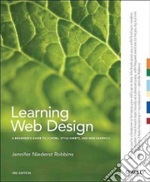 Learning Web Design libro in lingua di Robbins Jennifer Niederst